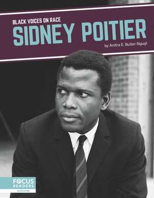 Sidney Poitier de Anitra E. Butler-Ngugi