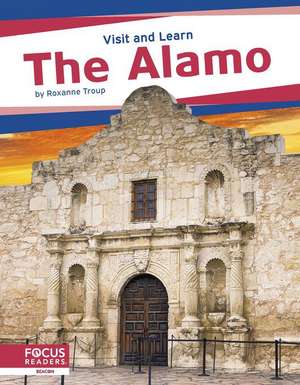 The Alamo de Roxanne Troup