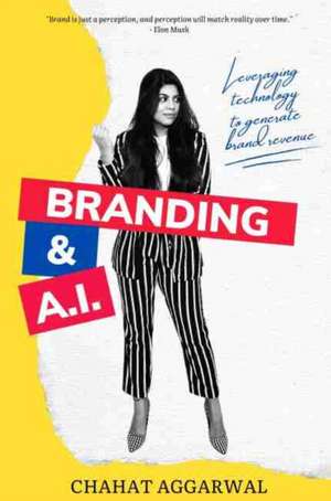 Branding & AI de Chahat Aggarwal