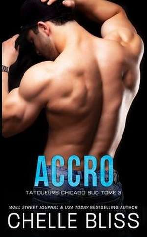 Accro de Chelle Bliss