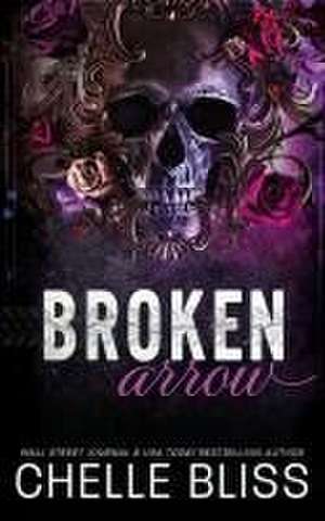 Broken Arrow de Chelle Bliss