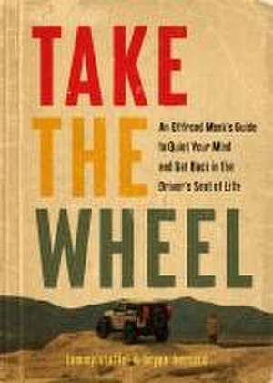 Take the Wheel de Bryan Bernard