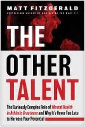 The Other Talent de Matt Fitzgerald