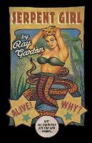 Serpent Girl de Ray Garton