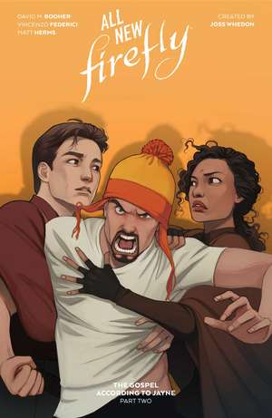 All-New Firefly: The Gospel According to Jayne Vol. 2 de David M. Booher