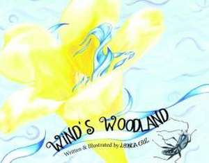 Wind's Woodland de Leoncia Cruz