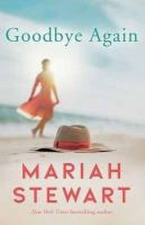 Goodbye Again de Mariah Stewart