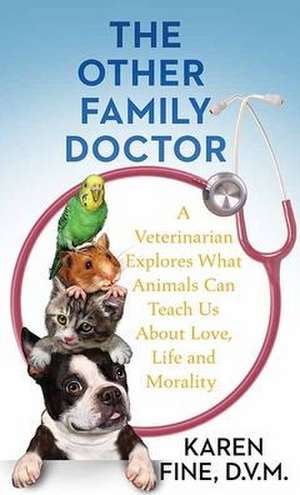 The Other Family Doctor de Karen Fine