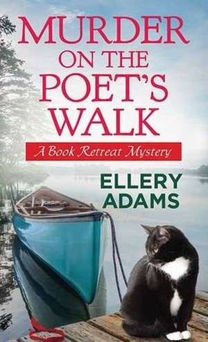 Murder on the Poet's Walk de Ellery Adams