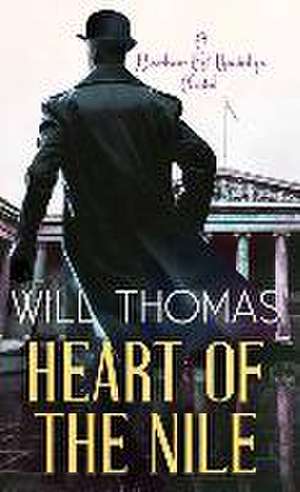 Heart of the Nile de Will Thomas