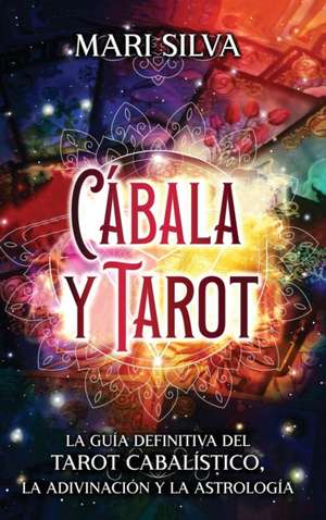 Cábala y tarot de Mari Silva