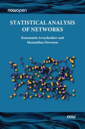 Statistical Analysis of Networks de Konstantin Avrachenkov