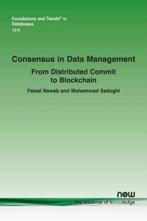 Consensus in Data Management de Faisal Nawab