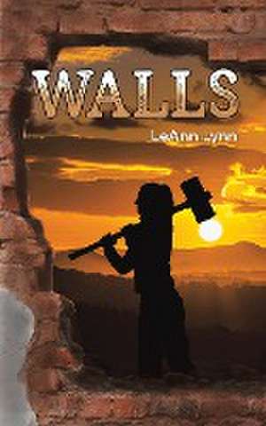 Walls de Leann Lynn