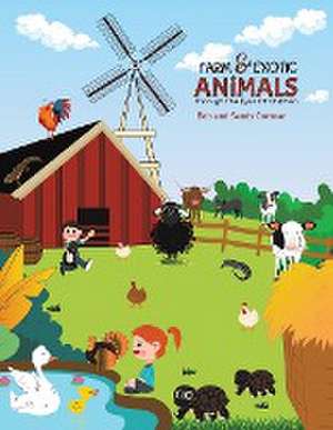 Farm and Exotic Animals through the Eyes of Children de Bob