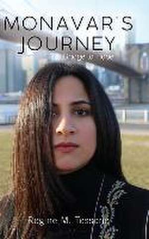 Monavar's Journey de Regine M Tessone