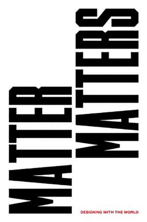 Matter Matters de Olga Subirós