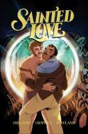 Sainted Love Vol. 1: A Time to Fight de Steve Orlando