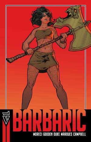 Barbaric (Compact Edition), Book 2 de Michael Moreci