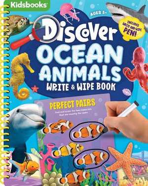 Discover Spiral Wipe-Clean Ocean Animals de Kidsbooks