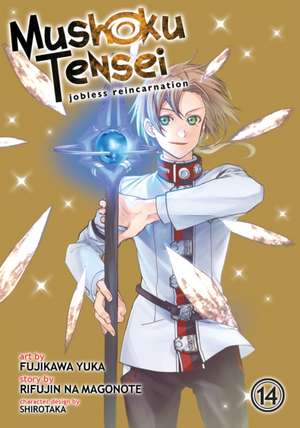 Mushoku Tensei: Jobless Reincarnation (Manga) Vol. 14 de Rifujin Na Magonote