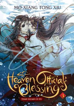 Heaven Official's Blessing: Tian Guan Ci Fu (Novel) Vol. 3 de Mo Xiang Tong Xiu