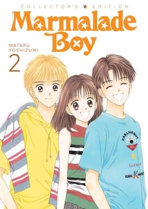 Marmalade Boy: Collector's Edition 2 de Wataru Yoshizumi