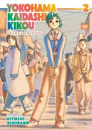 Yokohama Kaidashi Kikou: Deluxe Edition 2 de Hitoshi Ashinano