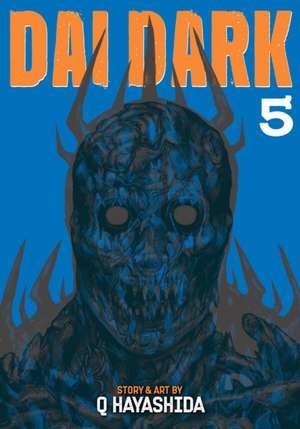 Dai Dark Vol. 5 de Q. Hayashida