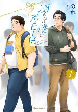 I'm Kinda Chubby and I'm Your Hero Vol. 1 de Nore