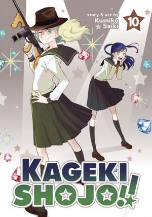 Kageki Shojo!! Vol. 10 de Kumiko Saiki