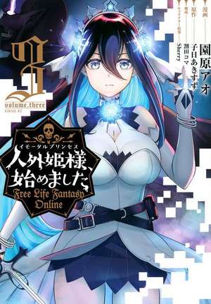 Free Life Fantasy Online: Immortal Princess (Manga) Vol. 3 de Akisuzu Nenohi