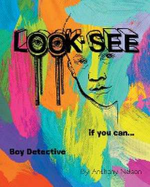 Look-see de Anthony Nelson