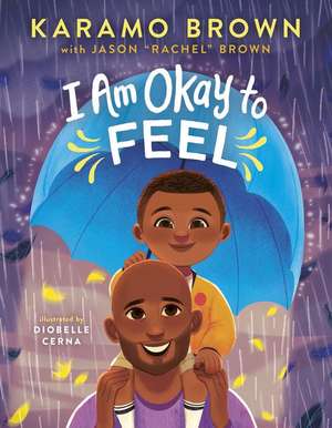 I Am Okay to Feel de Karamo Brown