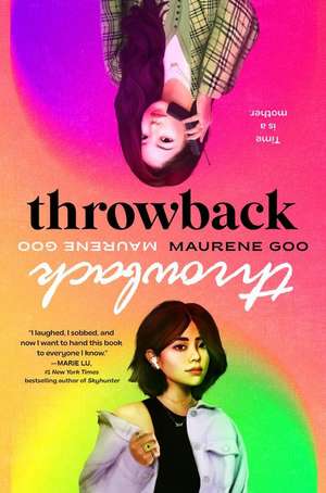 Throwback: A Reese's Book Club Pick de Maurene Goo