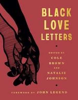 Black Love Letters de Cole Brown