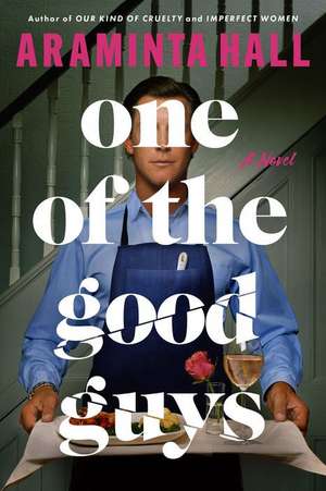 One of the Good Guys de Araminta Hall