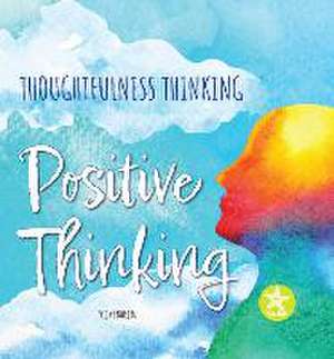 Positive Thinking de Vicky Bureau