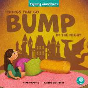 Things That Go Bump in the Night de Amy Culliford