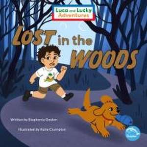 Lost in the Woods de Stephanie Gaston