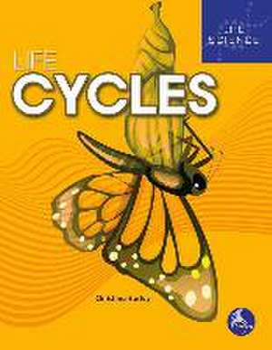 Life Cycles de Christina Earley