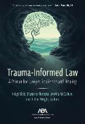 Trauma-Informed Law de Helgi Maki