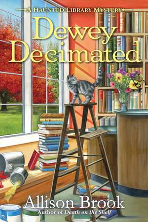 Dewey Decimated de Allison Brook