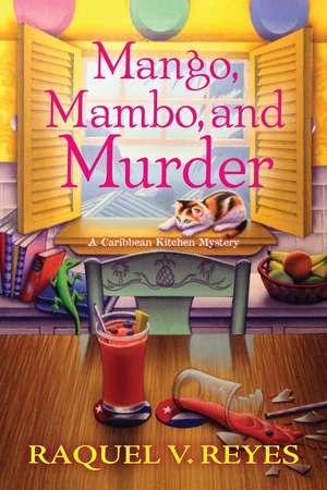 Mango, Mambo, and Murder de Raquel V. Reyes