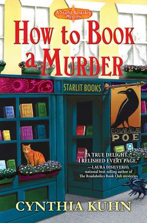 How to Book a Murder de Cynthia Kuhn