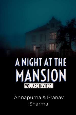 A Night at the mansion de Pranav Sharma