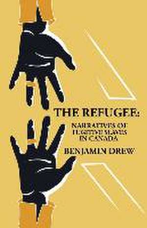 The Refugee de Benjamin Drew