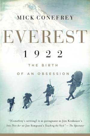 Everest 1922 de Mick Conefrey