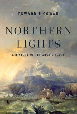 Northern Lights de Edward J Cowan