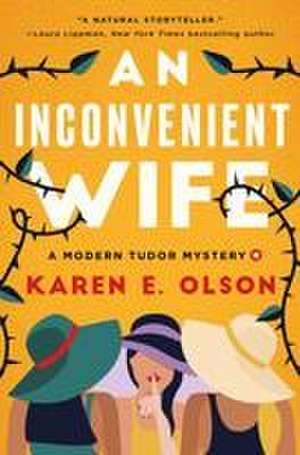 An Inconvenient Wife de Karen E. Olson